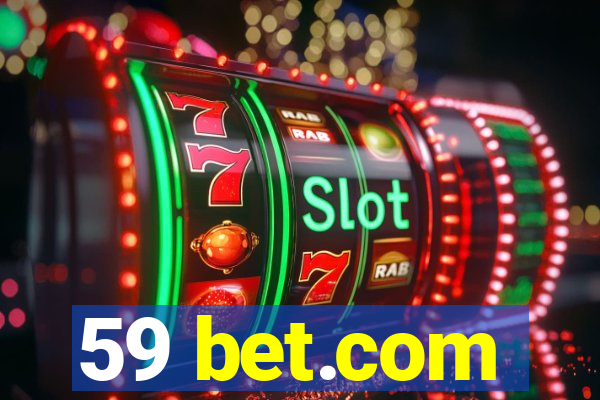 59 bet.com